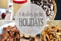 5 Festive Holiday Desserts to Impress Your Guests