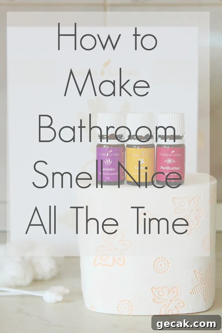 How to make your bathroom smell nice