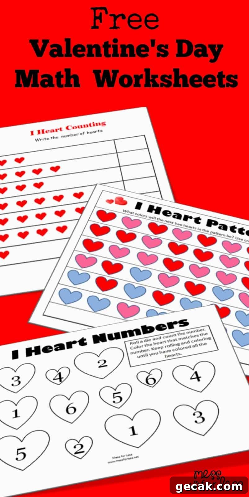 Free Valentine's Day Math - Kindergarten Worksheets - 3 Worksheets to download for free!